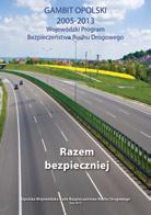 Bezpieczeństwo na drodze to nasz wspólny cel Wstęp 20 czerwca 2013 r.