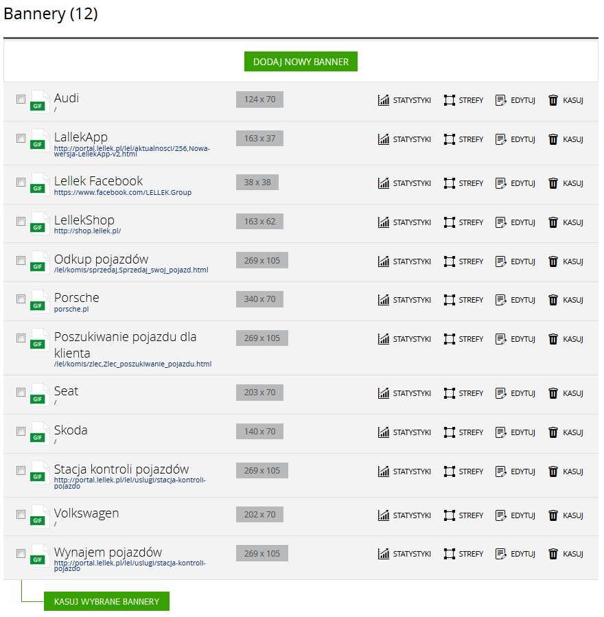 1. Bannery Lista prezentuje wszystkie dodane bannery. Nazwa - nazwa bannera a poniżej link, do którego odsyła Rozmiar - wysokość i szerokość bannera podana w pikselach. Wg.