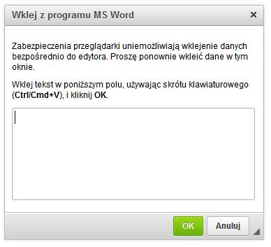 Wklejanie tekstów z Worda Otwieramy dokument w programie Microsoft Word, zaznaczamy fragment tekstu, który chcemy skopiować (lub cały tekst: CTRL+A), kopiujemy go do schowka (CTRL+C), a następnie