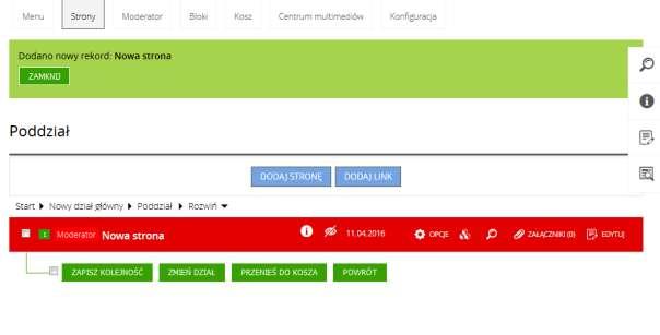 Lista stron: nowa strona Nieopublikowane strony trafiają najpierw do moderatora (patrz rozdział Moderator), gdzie redaktor z uprawnieniami będzie