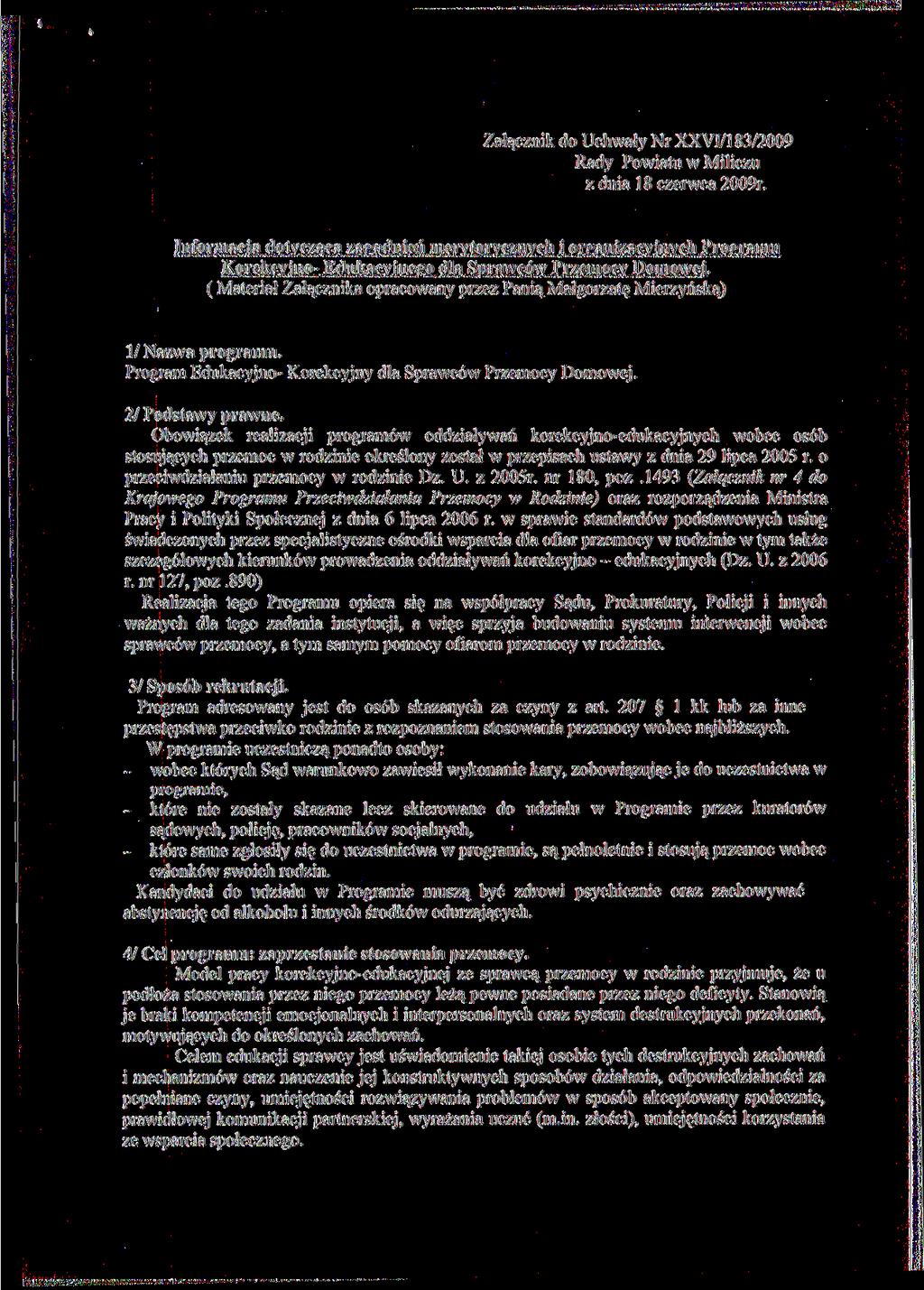 Załącznik do Uchwały Nr XXVI/183/2009 Rady Powiatu w Miliczu z dnia 18 czerwca 2009r.