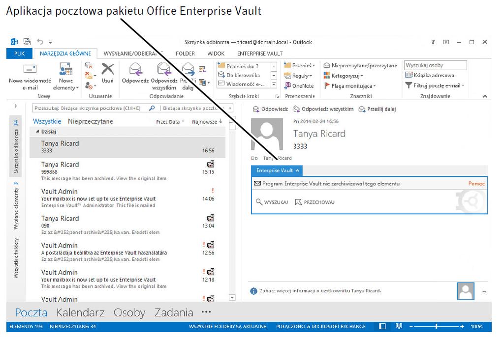 Opcje i ikony skrzynki pocztowej Enterprise Vault Aplikacja pocztowa pakietu Office Enterprise Vault (Outlook 2013 i nowsze wersje) 26 W odniesieniu do aplikacji pocztowej pakietu Office należy