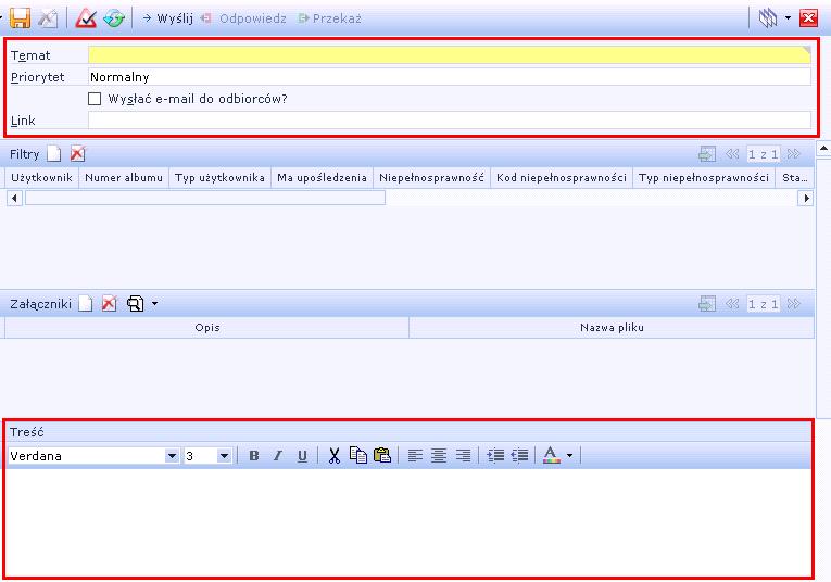 Wirtualna Uczelnia Student E-mail Link (inaczej hiperłącze) Treść Zdefiniować odbiorców w tabeli filtrów.