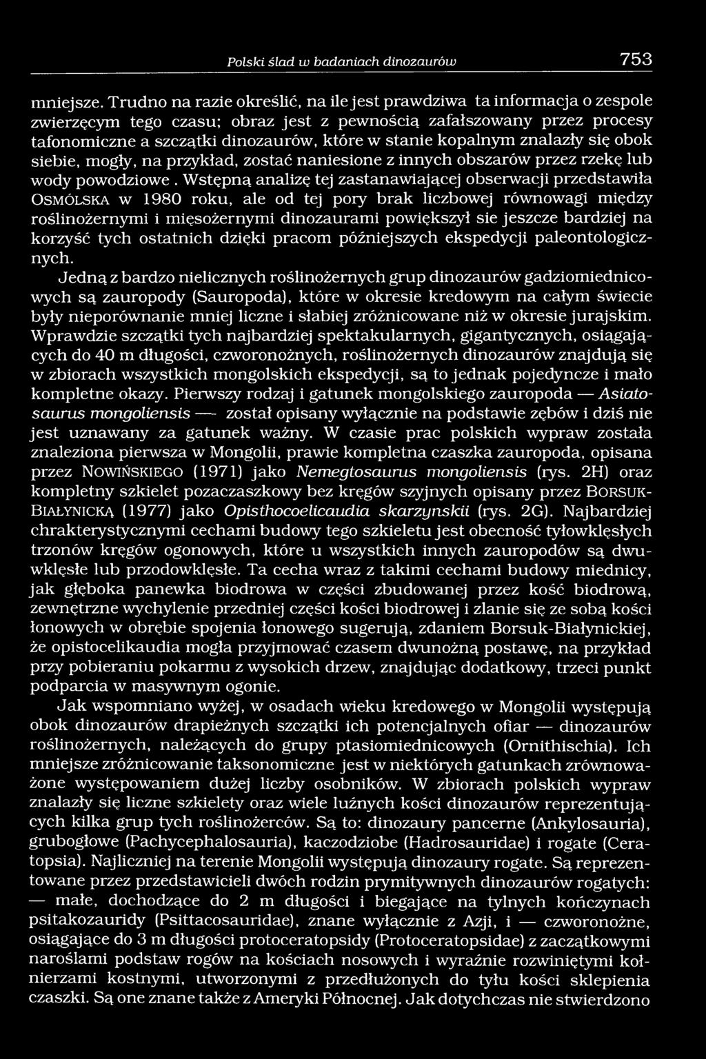 kopalnym znalazły się obok siebie, mogły, na przykład, zostać naniesione z innych obszarów przez rzekę lub wody powodziowe.