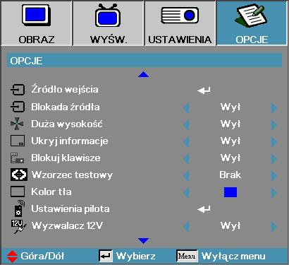 Opcje Źródło wejścia Wejdź do podmenu Źródło wejścia. Wybierz źródła, które mają być szukane podczas włączania projektora. Więcej informacji znajdziesz na str. 46.