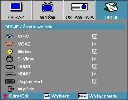 Opcje Źródło wejścia Uwaga Jeśli nie zostało wybrane źródło, projektor nie wyświetli żadnego obrazu. Zawsze wybieraj choć jedno źródło.