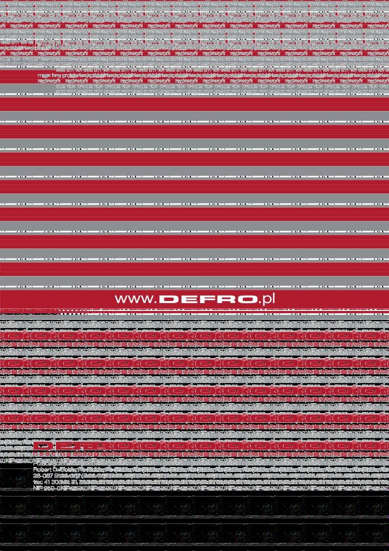 DEFRO Spółka z ograniczoną odpowiedzialnością Sp. k., 00-403 Warszawa, ul.