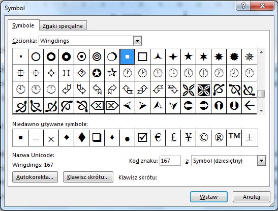 Jeżeli wstawiasz symbol lub znak specjalny należący do zestawu znaków tekstu standardowego,