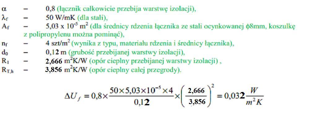 Zadanie Przykład obliczeń skorygowanego współczynnika przenikania Ucmax z uwzględnieniem mostka ciepła na łączniki
