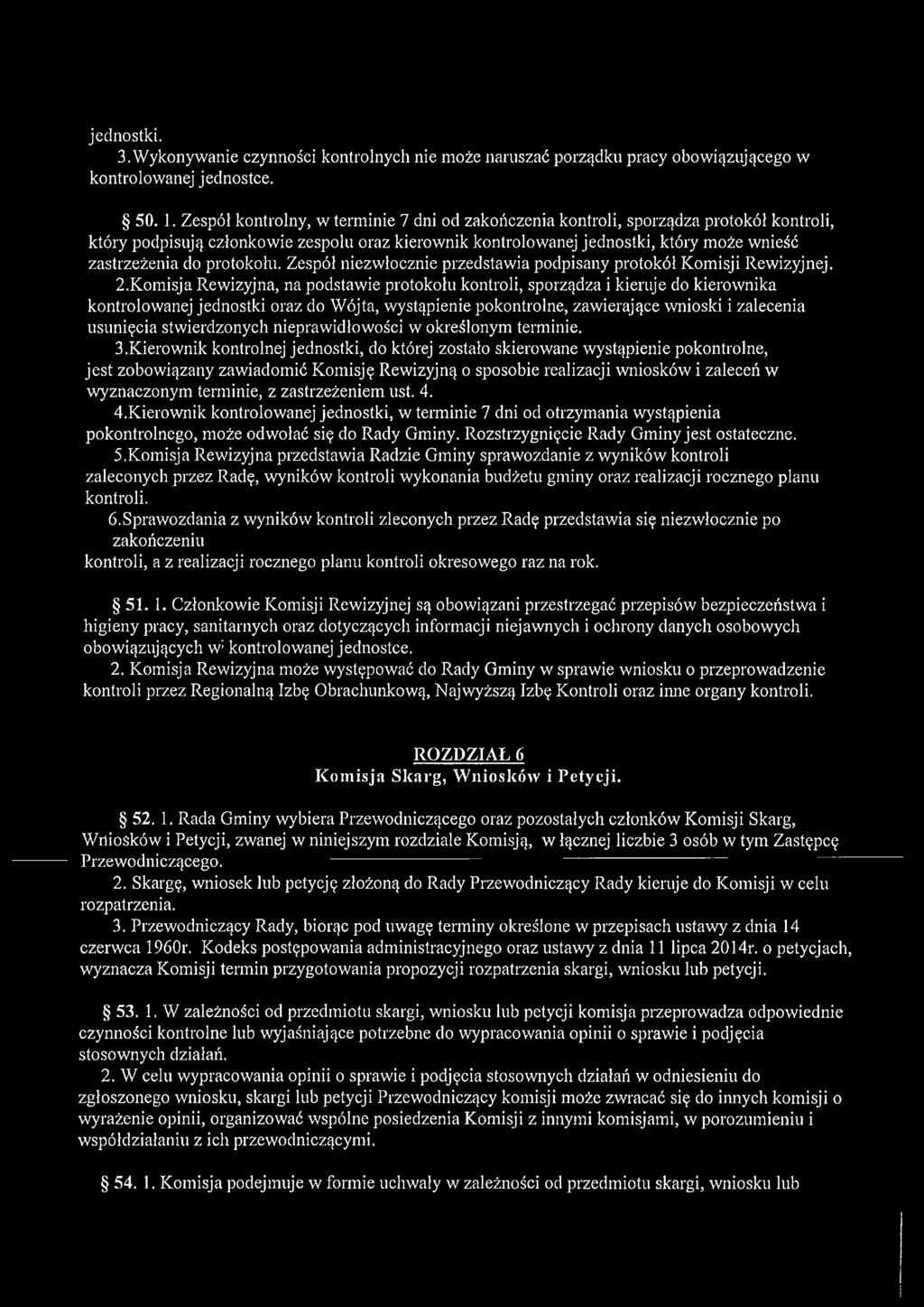 protokołu. Zespół niezwłocznie przedstawia podpisany protokół Komisji Rewizyjnej. 2.