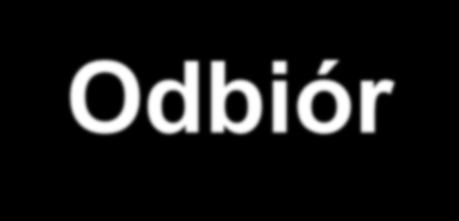 Odbiór,