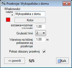 Ustawienia grupy przekrojów (Krok 5) Wybierz nazwę dla grupy przekrojów. Ta nazwa będzie używana w raportach obliczania. Na Przykład: Wykop budynku.