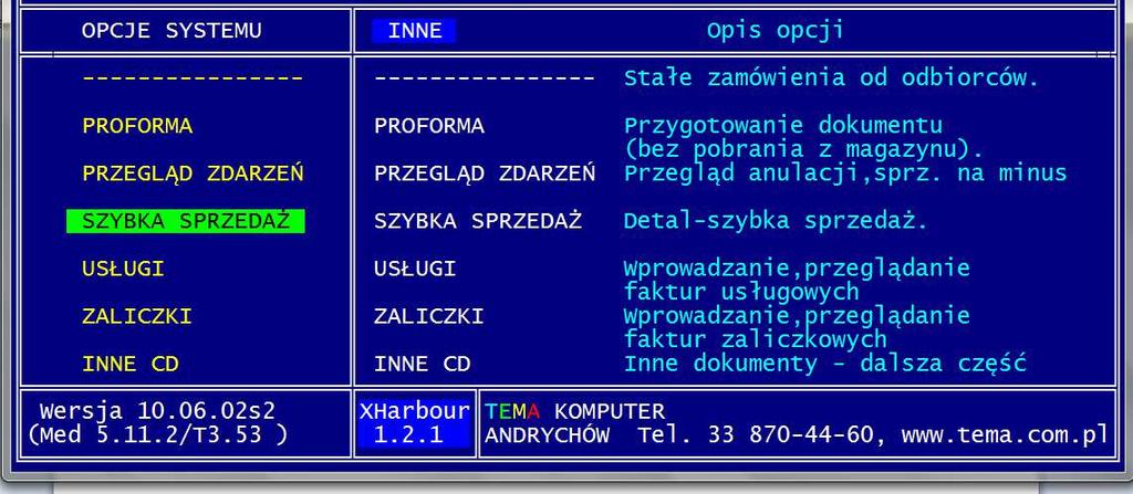 Uruchamiamy program TEMA TERMINAL. 3. Logujemy się. 4. Wybieramy OBSŁUGA SKLEPU-enter. 5.