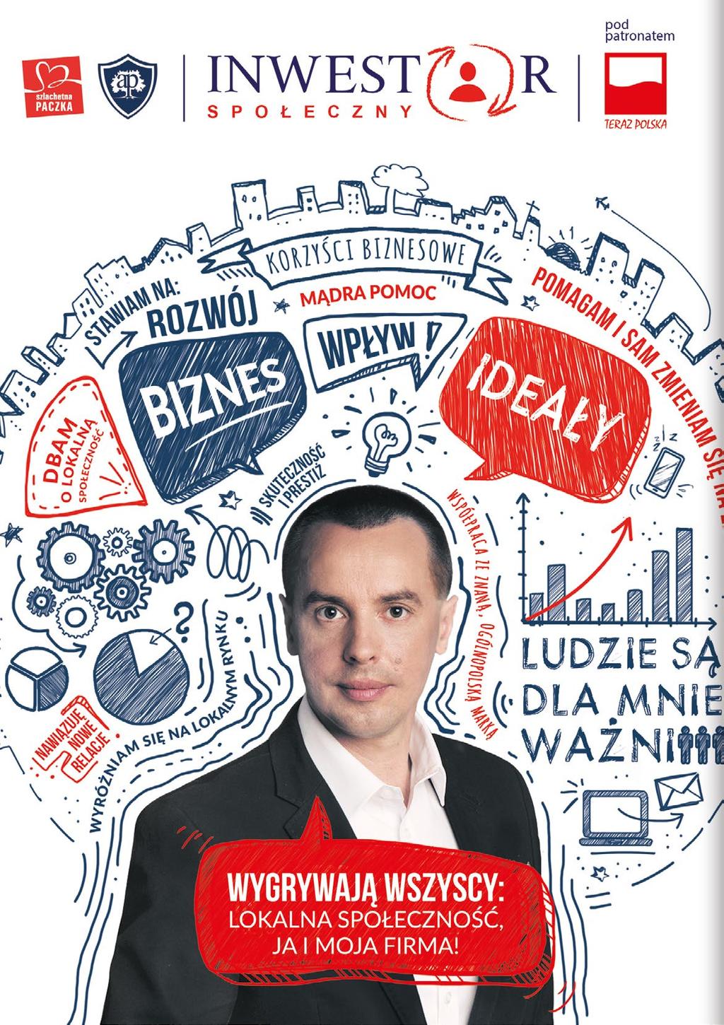 INWESTOR SPOŁECZNY Czyli zaangażowanie Twojej firmy w rozwój SZLACHETNEJ PACZKI w Twoim regionie. Aby zostać Inwestorem Społecznym, wystarczy wejść na stronę www.inwestorspoleczny.
