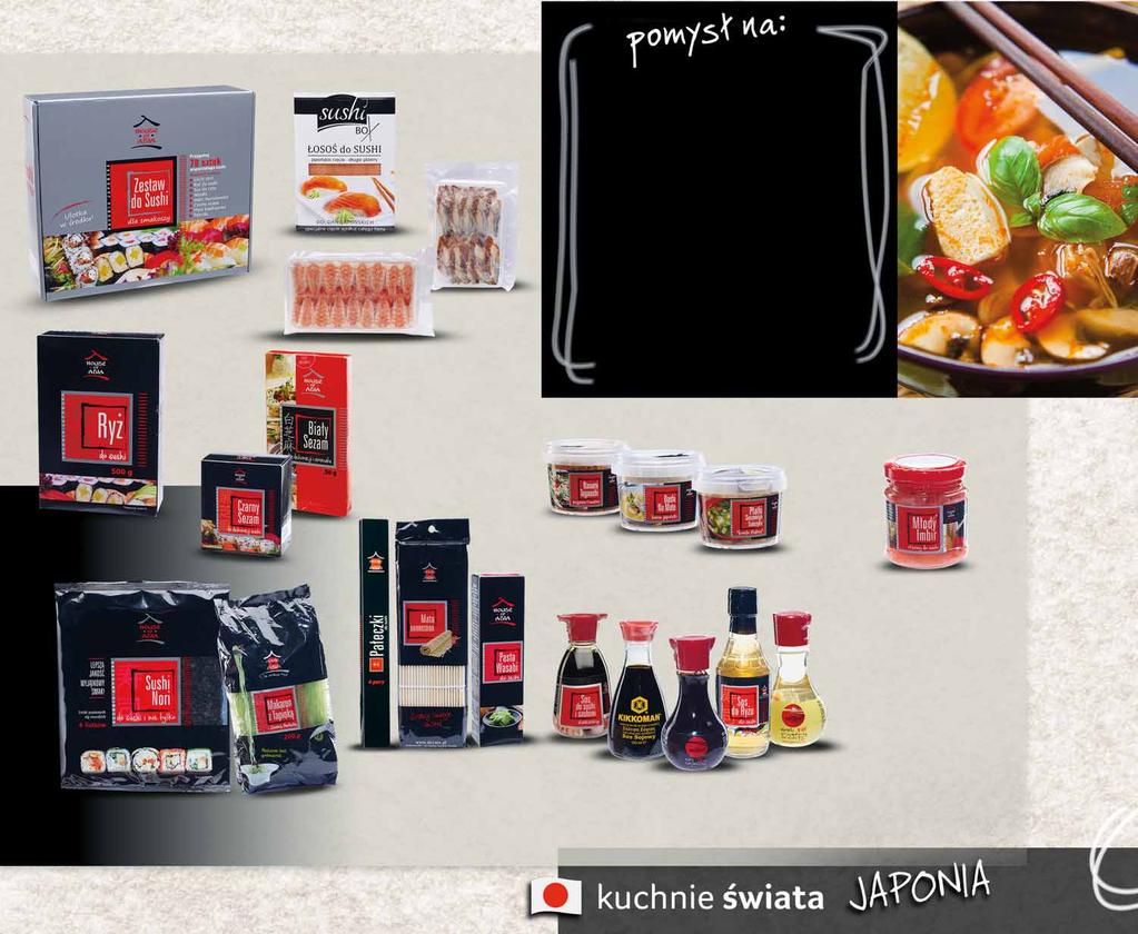 47 90 z VAT 50.30 ZESTAW DO SUSHI 770 G 57479578 ŁOSOŚ DO SUSHI 100 G 55001754 1 z VAT 17.84 WĘGORZ UNAGI 20 x 8/25 sprzedaż po 1 opak. 40824922 29 99 1 opak. z VAT 31.