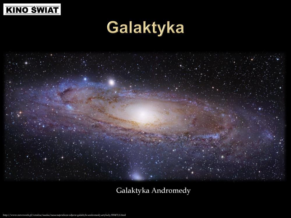 We Wszechświecie występują olbrzymie skupiska materii zwane galaktykami. Są to zbiorowiska miliardów gwiazd, pyłu i gazu międzygwiazdowego oraz niewidocznej czarnej materii.