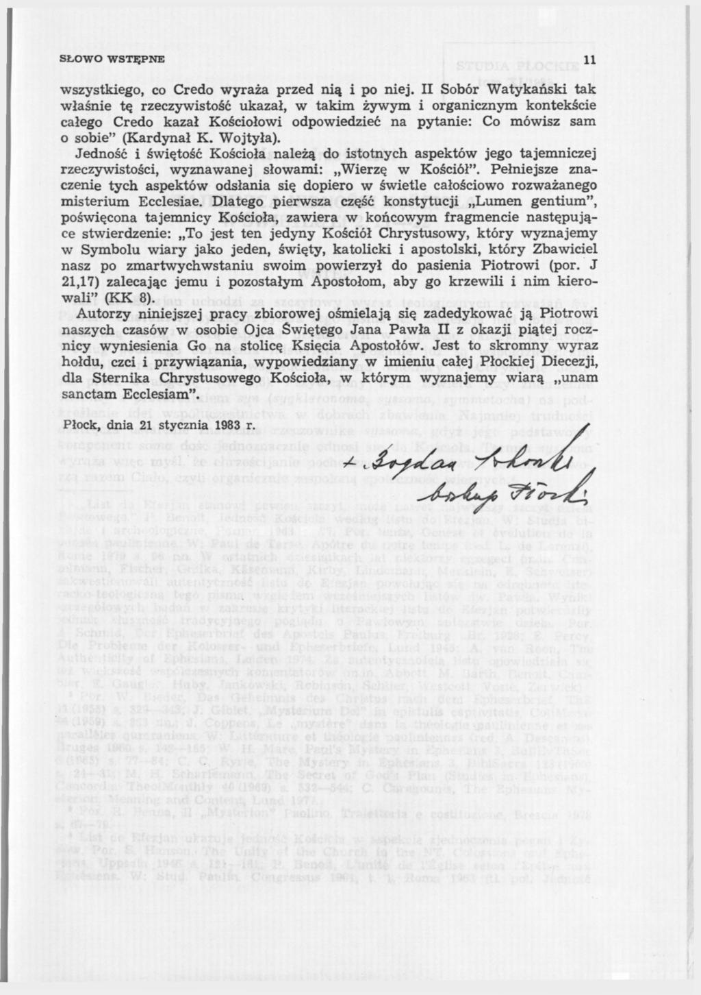 SŁOWO WSTĘPNE 11 wszystkiego, co Credo wyraża przed nią i po niej.