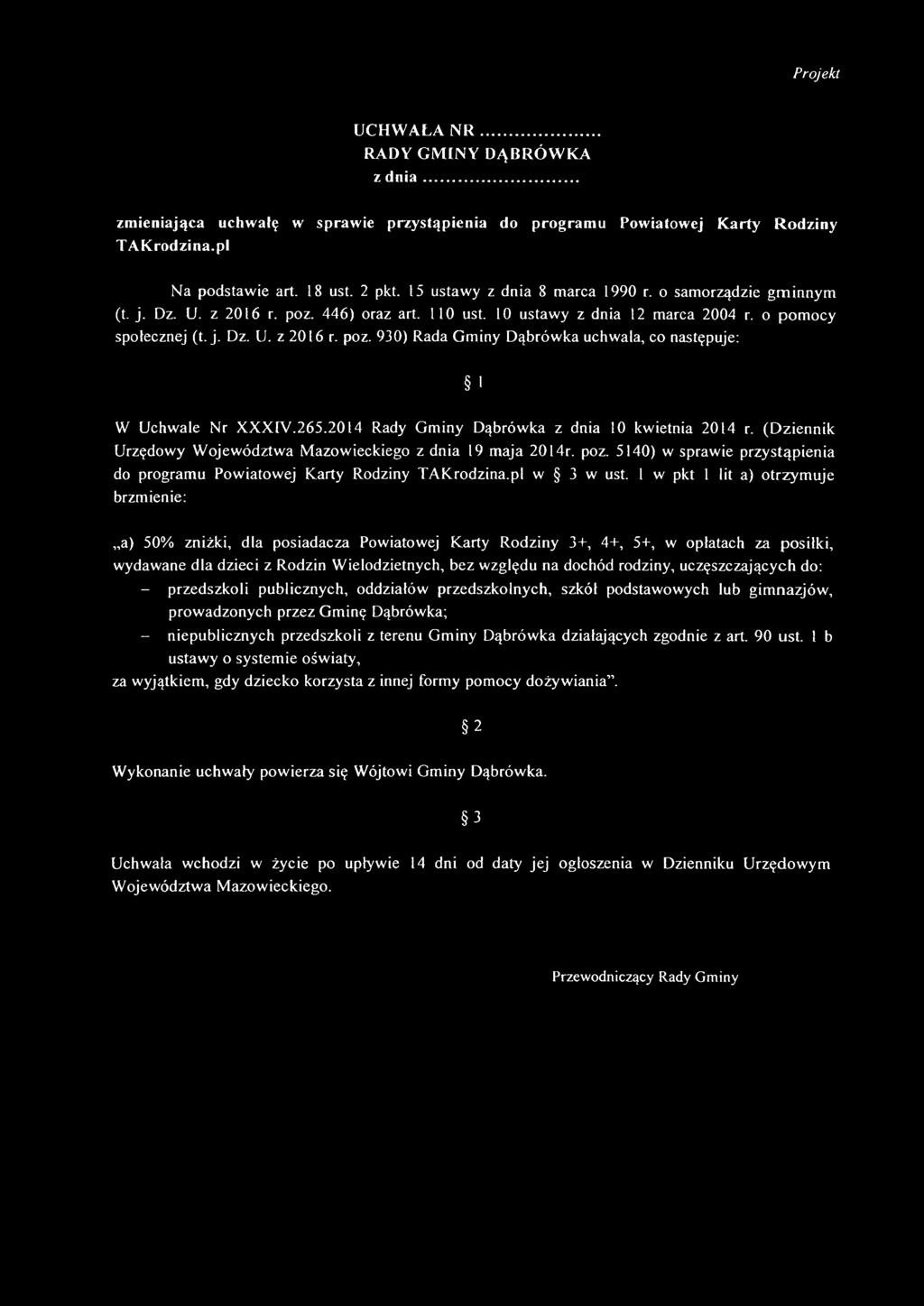 265.2014 Rady Gm iny Dąbrówka z dnia 10 kwietnia 2014 r. (D ziennik Urzędowy W ojew ództw a M azowieckiego z dnia 19 m aja 2014r. poz.