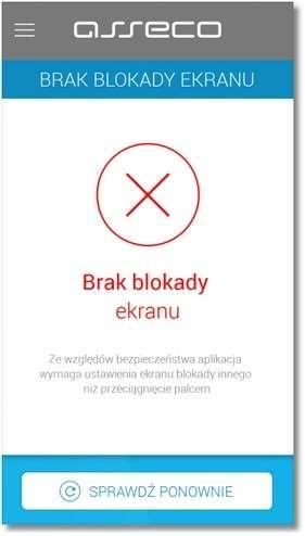 d) brak blokady ekranu na urządzeniu mobilnym - w systemie Asseco MAA zastosowana jest kontrola, czy urządzenie autoryzujące posiada blokadę ekranu.