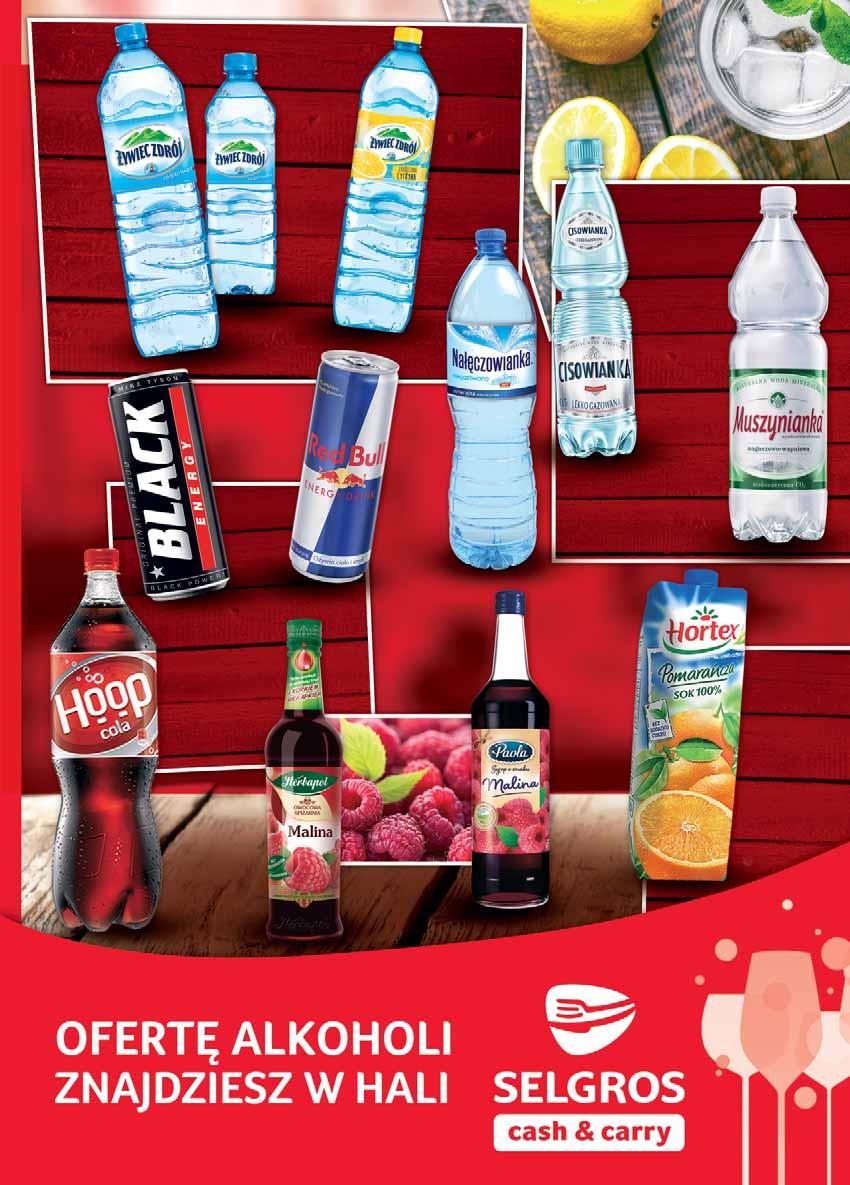 0 88 z VAT 1.08 WODA ŻYWIEC ZDRÓJ 500 ML gazowana, niegazowana pakowana po 12 szt. 90440074 SMAKOŁYK ŻYWIEC ZDRÓJ 1,5 L pakowane po 6 szt. 18362509 1 75 z VAT 2.