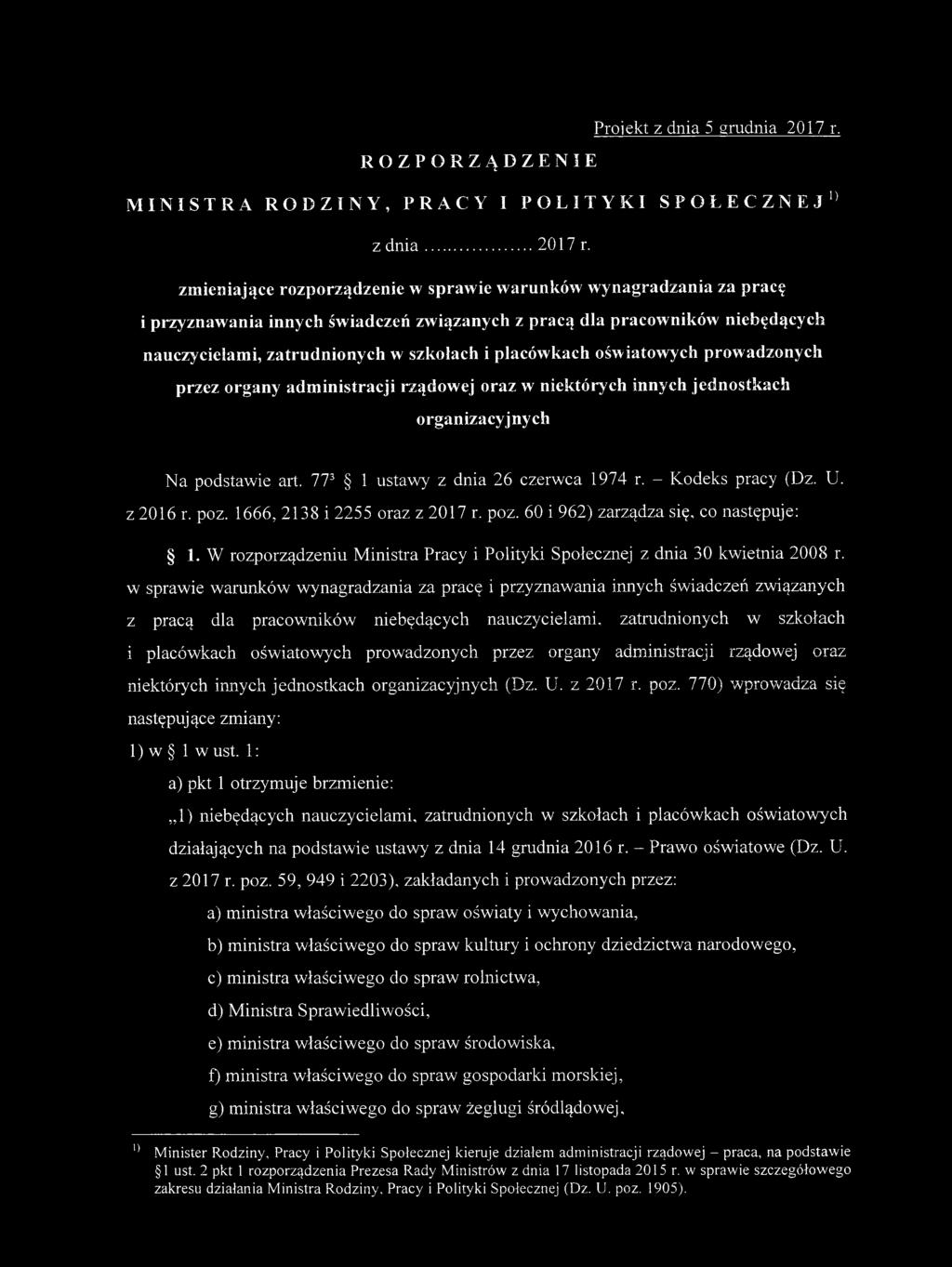 zmieniające rozporządzenie w sprawie warunków w ynagradzania za pracę i przyznawania innych świadczeń związanych z pracą dla pracowników niebędących nauczycielami, zatrudnionych w szkołach i