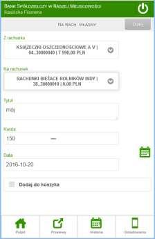 WŁASNY Przyciskiem otworzysz okno, w którym możesz wykonać przelew z wybranego rachunku