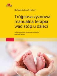 REHABILITACJA I FIZJOTERAPIA TRENING MIĘŚNI DNA MIEDNICY METODĄ CANTIENICA B. Cantieni wyd. I red. E.