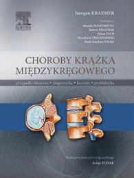 KLINICZNE, DIAGNOSTYKA, LECZENIE, PROFILAKTYKA J. Kraemer wyd. I polskie red. A. Dziak 396 stron rok wydania: 2013 format: 200 275 mm opr.