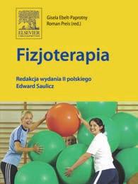 REHABILITACJA I FIZJOTERAPIA KINETIC CONTROL OCENA I REEDUKACJA NIEKONTROLOWANEGO RUCHU M.