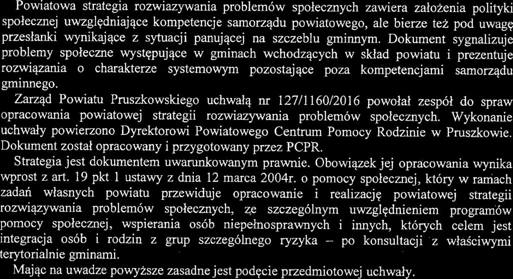 Dokumnt sygnalizuj problmy społczn występując w gminach wchodzących w skład powiatu i przntuj rozwiązania o charaktrz systmowym pozostając poza komptncjami samorządu gminngo.