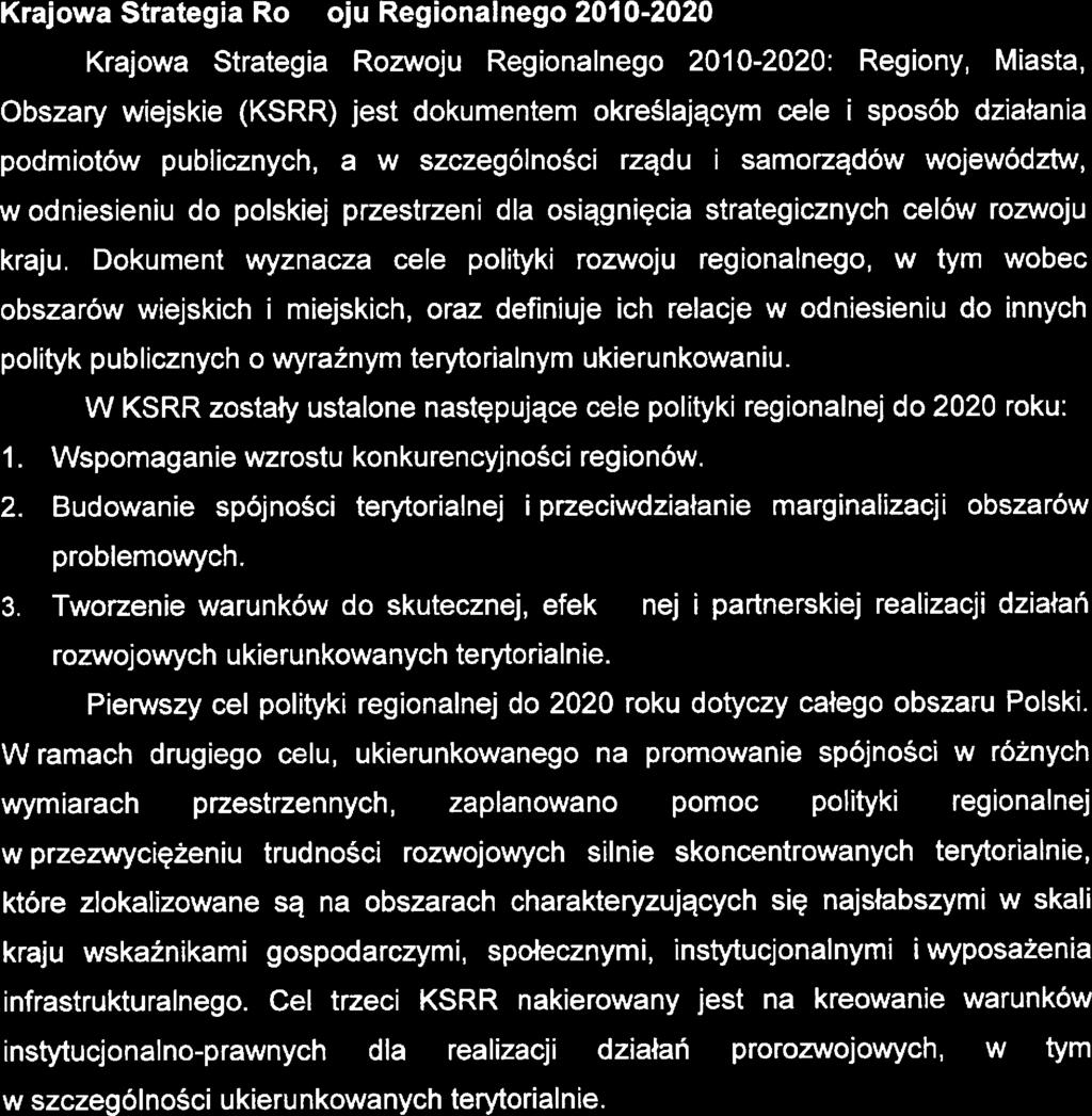 śsr wskazuj działania polgając na usuwaniu barir rozwojowych, swoistych,,wąskich gardł", w tym słabości polskij gospodarki ujawnionych przz kryzys gospodarczy, jdnoczśni koncntrując się na