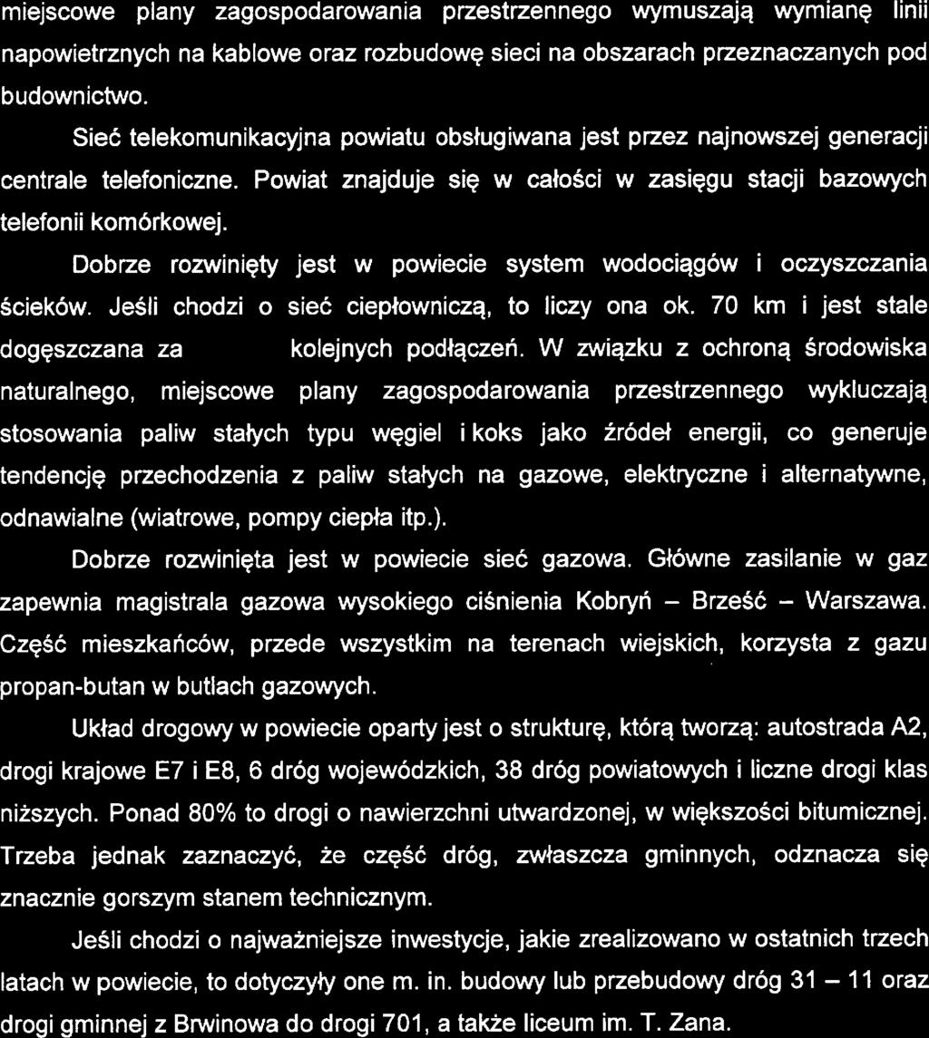 Stratgia Rozwiązywania Problmów Społcznych Powiatu Pruszkowskigo na łata 201 7-2025 mijscow plany zagospodarowania przstrznngo wymuszają wymianę linii napowitrznych na kablow oraz rozbudowę sici na