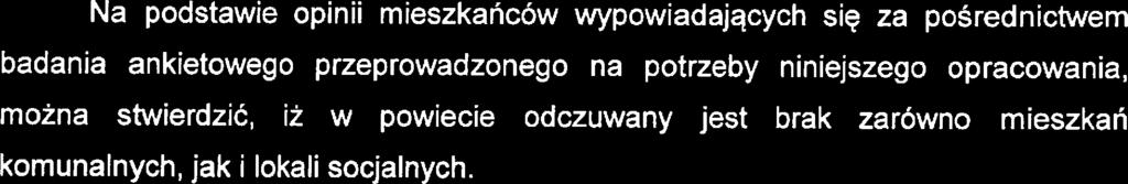 Stratgia Rozwiązywania Problmów Społcznych Powiatu Pruszkowskigo na lata 201 7-2a25 Na podstawi opinii miszkańców wypowiadających się za pośrdnictwm badania ankitowgo przprowadzongo na potrzby