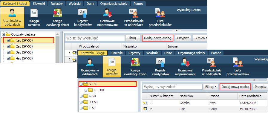 3. W drzewie danych wybierz oddział lub szkołę (w zależności od wybranego widoku) i kliknij przycisk Dodaj nową osobę. 4. Wypełnij formularz Dodawanie nowej osoby.