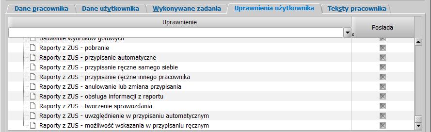 Nadanie uprawnień Użytkwnikm O dstępie d bsługi raprtów z ZUS decydują uprawnienia nazwach zaczynających się d Raprty z ZUS.