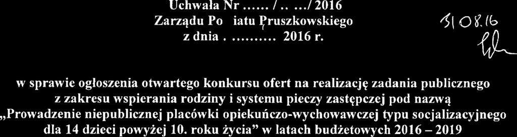 realizację zadania publicznego z zakresu wspierania