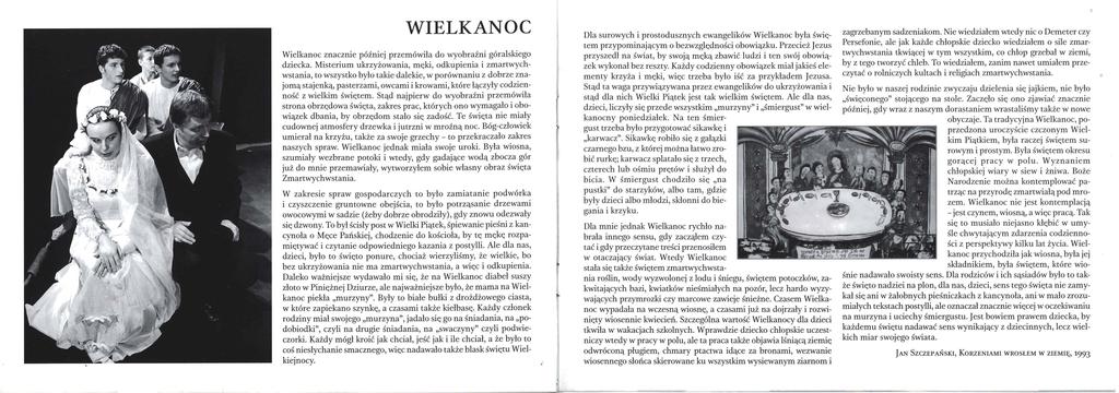 WIELKANOC Wielkanoc znacznie później przemówiła do wyobraźni góralskiego dziecka.