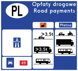 Znak D-39a opłaty drogowe informuje o opłatach drogowych wnoszonych za przejazd po