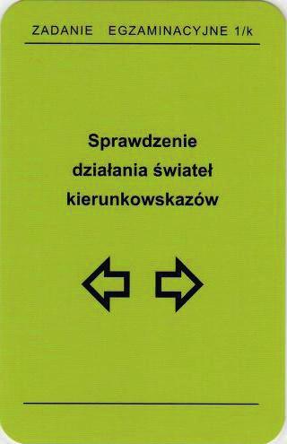 KATEGORIA T i) działanie świateł kierunkowskazów 2.