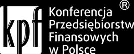 Konferencja Przedsiębiorstw Finansowych w Polsce Związek Pracodawców powstała 27 października 1999 roku i obecnie skupia ponad sto kluczowych przedsiębiorstw z rynku finansowego w Polsce, w tym
