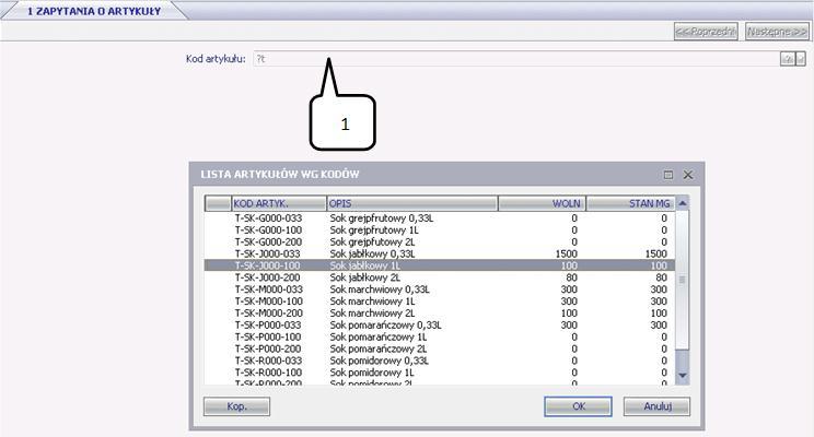 Transakcje Magazynowe W oknie Kod Artykułu (1) należy wpisad?t i potwierdzid przyciskiem ENTER.