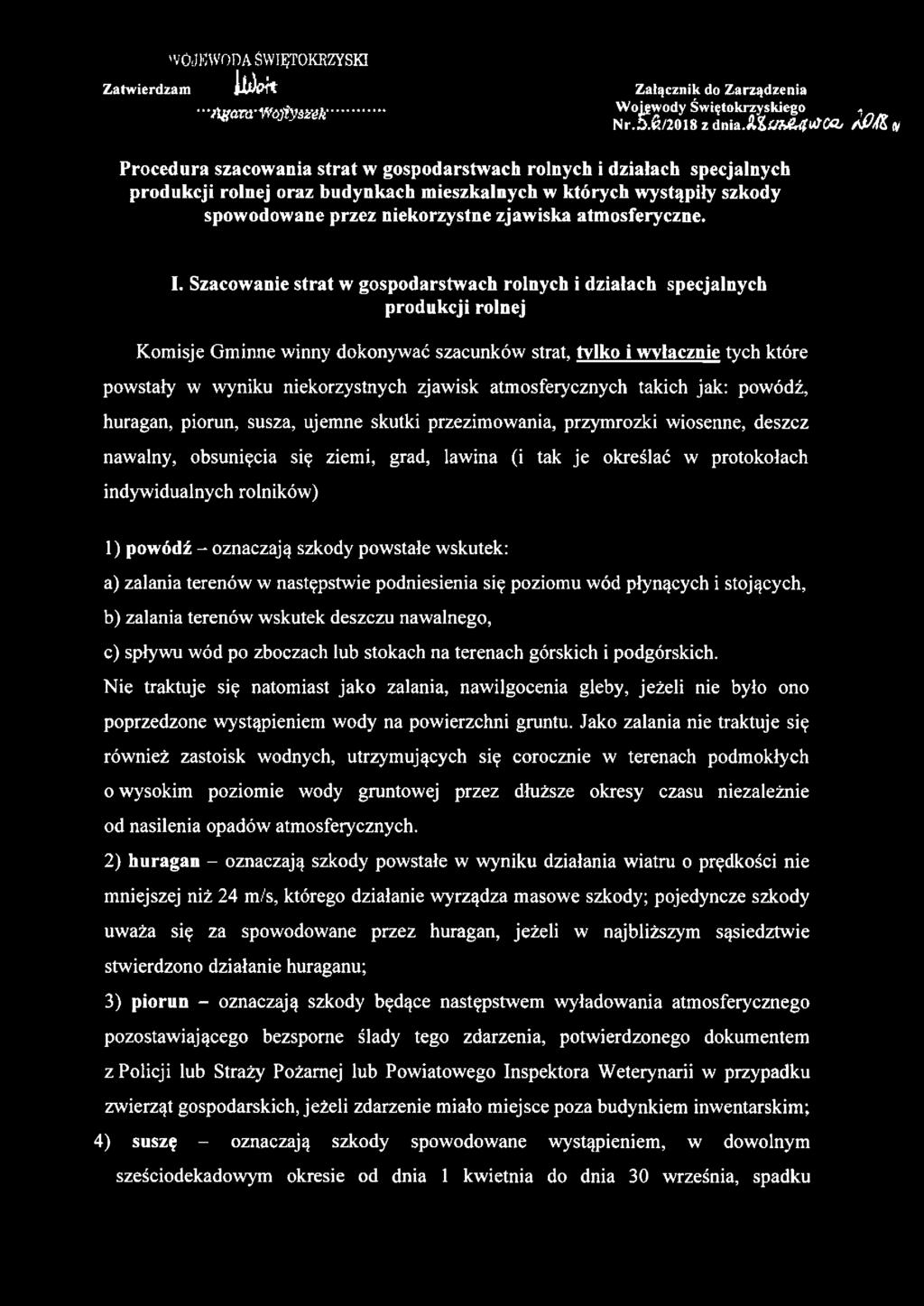 WOJKWODA ŚWIĘTOKRZYSKI Zatwierdzam littw t AgawWójiymk... Załącznik do Zarządzenia Woięwody Świętokrzyskiego * N r.5.0/2018 z dnia.