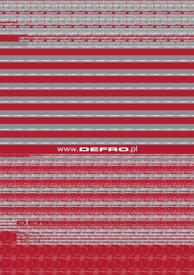 DEFRO Spółka z ograniczoną odpowiedzialnością Sp. k., 00-403 Warszawa, ul.