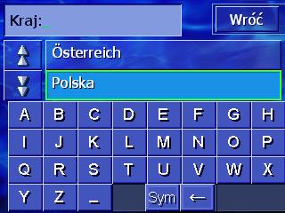 4.3.2 Podaj kraj docelowy Szukanie miejscowości i niektórych celów specjalnych jest możliwe tylko w obrębie granic jednego kraju.