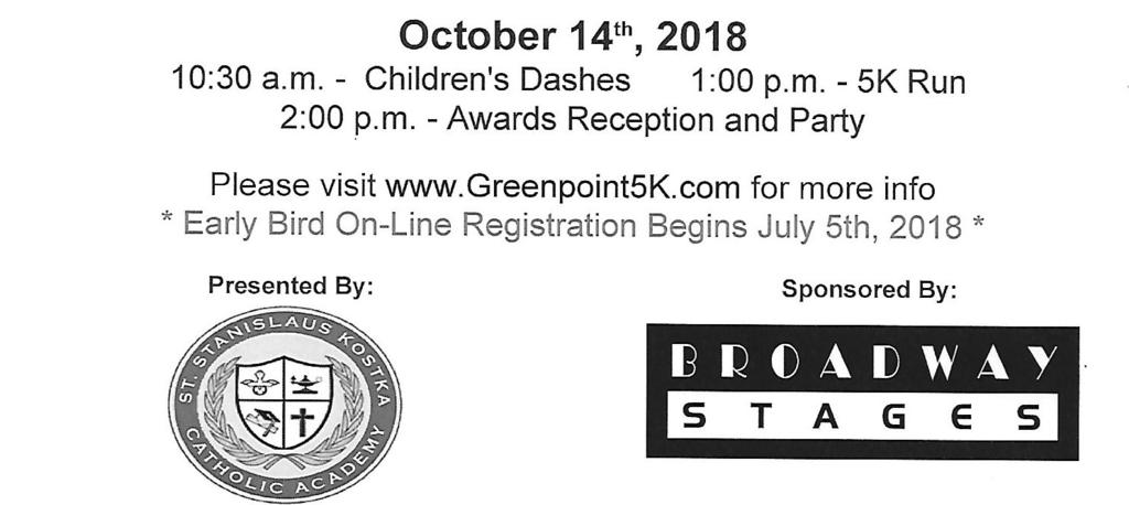 Page 6 October 14, 2018 CHILDREN S SMILE FOUNDATION together with the Polish Running Team under the honorary patronage of the Consulate General RP in New York invite you to the: 5K Run for a Children