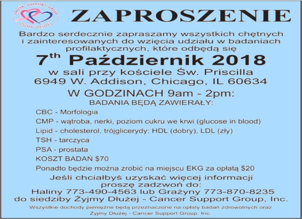 8:15 PM. Serdecznie zapraszamy również Dzieci do udziału w Chórze Dziecięcym. Próby odbywają się w soboty o godz. 2:00 PM.