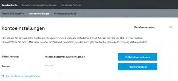 Zarządzanie kontem użytkownika Zmiana hasła Przy edycji adresu e-mail lub hasła równocześnie zmieniane są także dane dostępowe Mój samochód. Rys. 48: Ustawienia konta 1. Kliknąć Zmień hasło. 2.