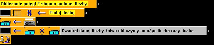 Zadanie 6. Program podający potęgę drugiego stopnia podanej przez użytkownika liczby. Zadanie 7.