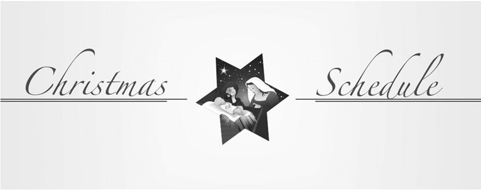 Christmas Day December 25 : 8:15 AM; 9:30 AM; 10:45 AM (Polish) & 12:15 PM St.