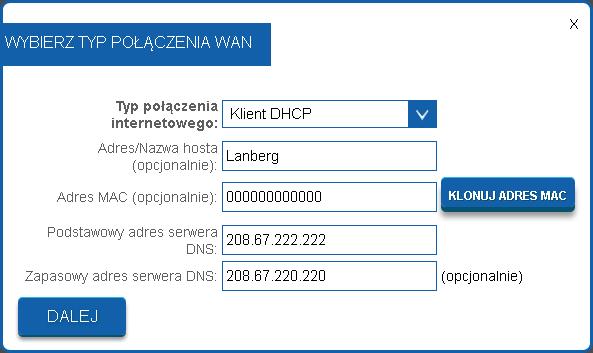 Skrócona instrukcja obsługi W przypadku potrzeby skonfigurowania jednego z trybów połączenia internetowego (WAN): DHCP, Statyczny adres IP, PPPoE, PPTP, L2TP (3.5.